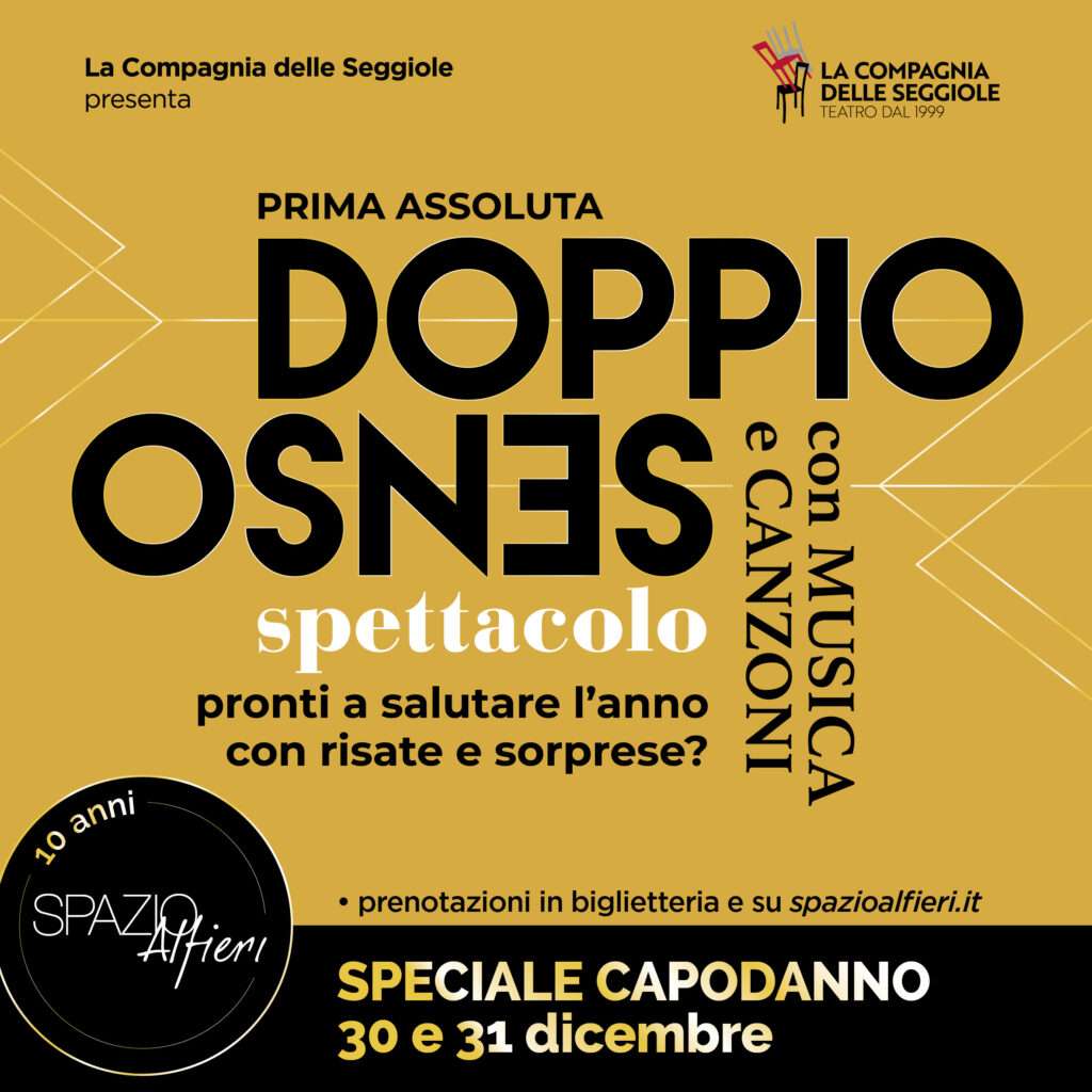 Capodanno 2025 con La Compagnia delle Seggiole allo Spazio Alfieri a Firenze