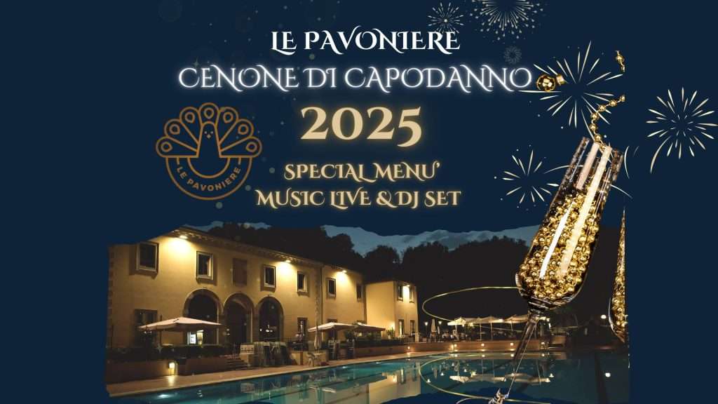 Festa di Capodanno Firenze 2025 a Le Pavoniere Firenze
